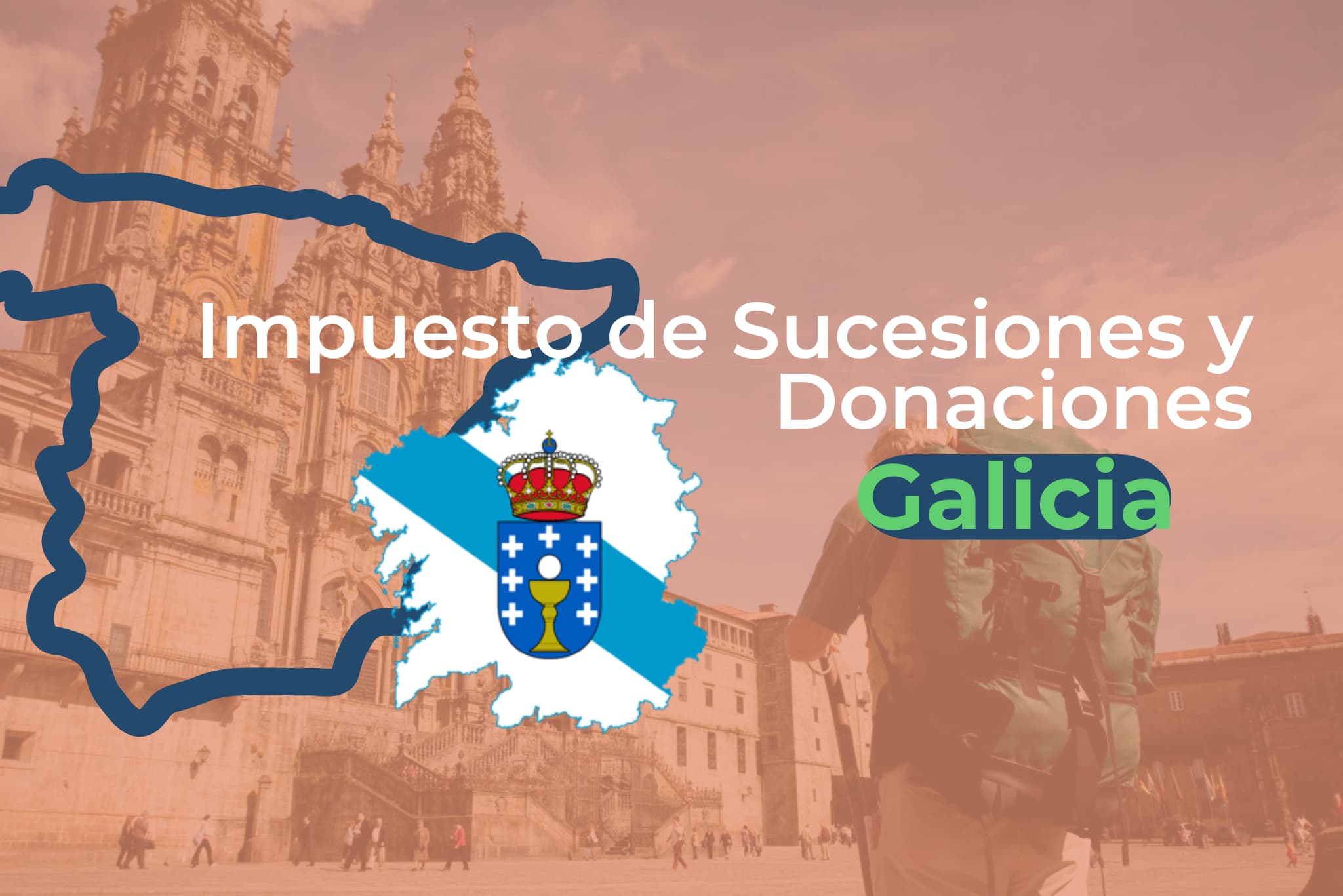 Conquista Mercurio Ambicioso Impuesto de Sucesiones: Galicia y su tributación - Traetupóliza