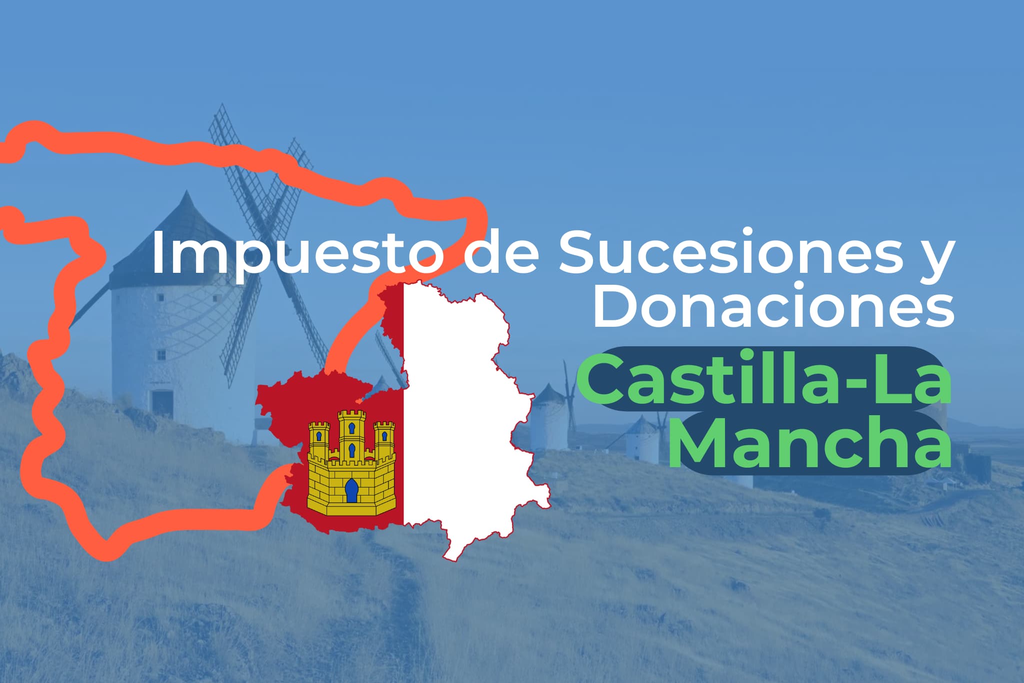 impuesto de sucesiones en castilla la mancha
