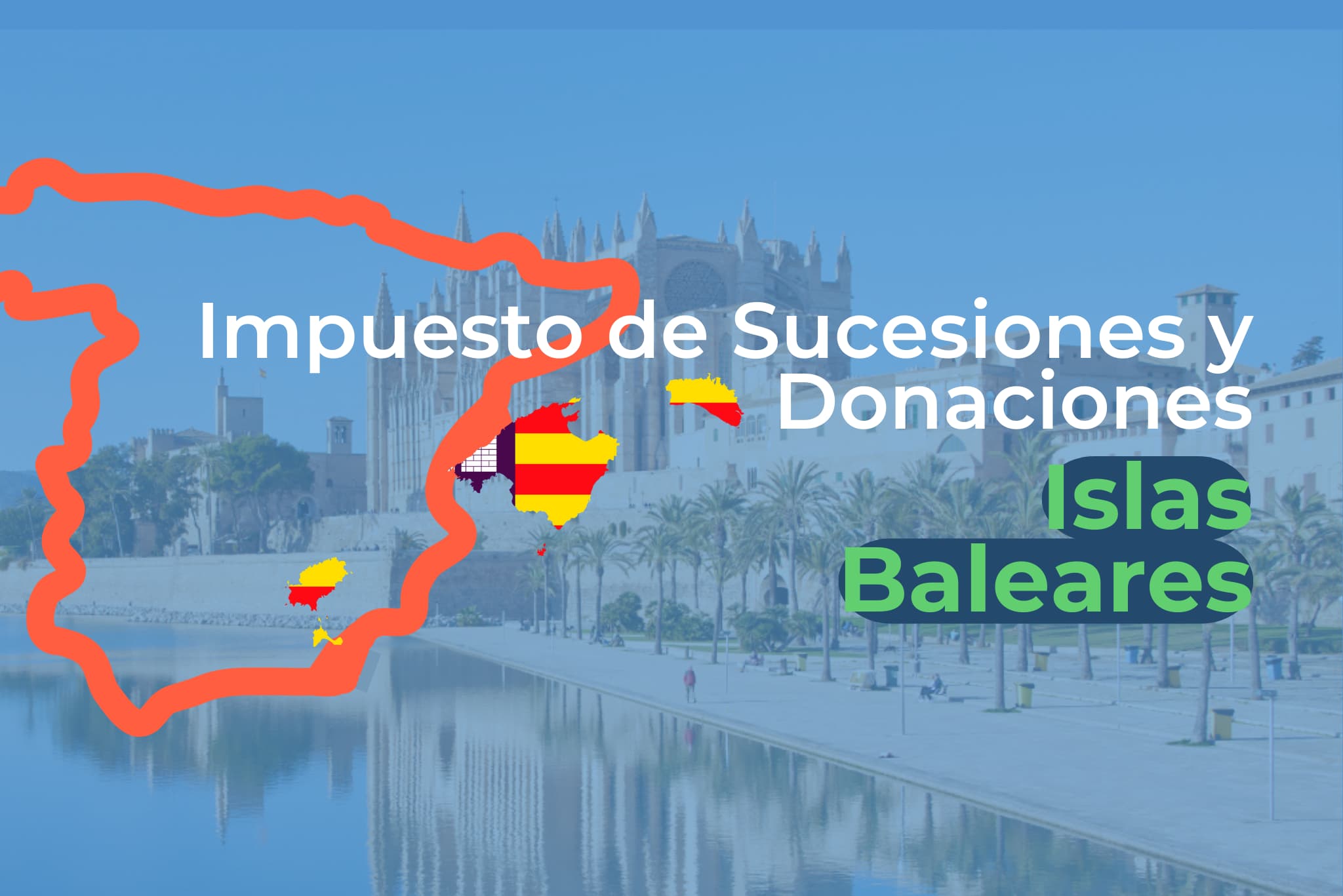 impuesto de sucesiones baleares